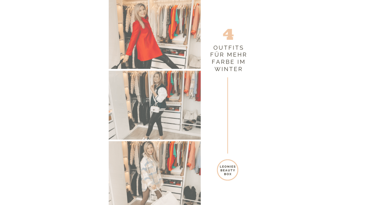 4 Outfits für mehr Farbe im&nbsp;Winter